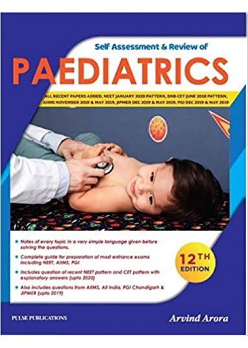Self Assessment & Review Of PAEDIATRICS 12 TH EDITION 2020 By Arvind Arora